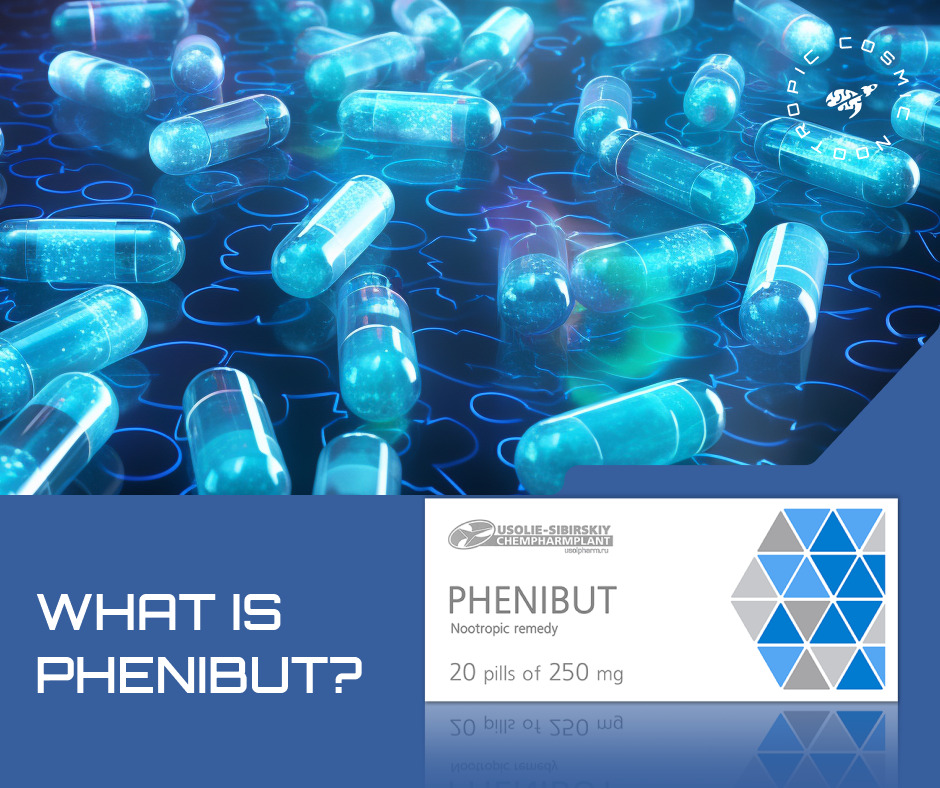 What Is Phenibut?
