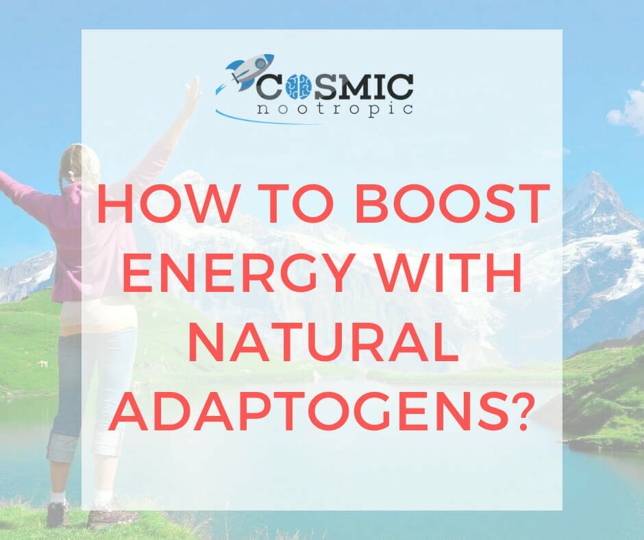 Natural adaptogens to boost energy