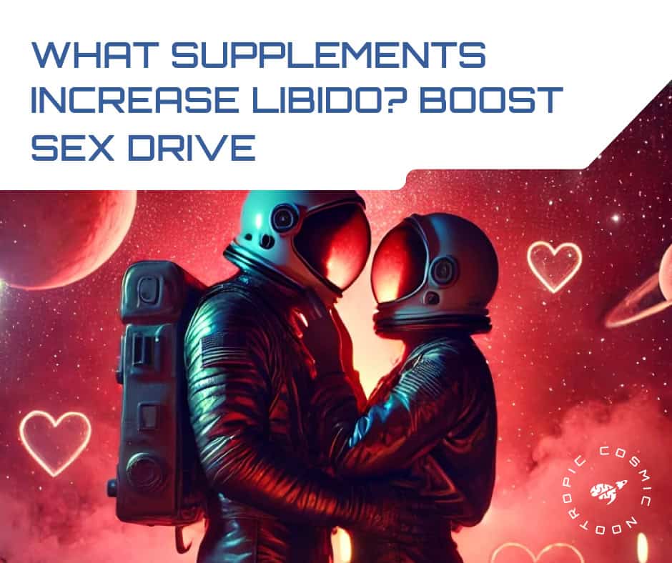 What supplements increase libido